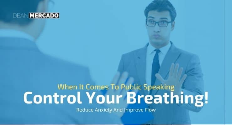 Control Your Breathing When Speaking