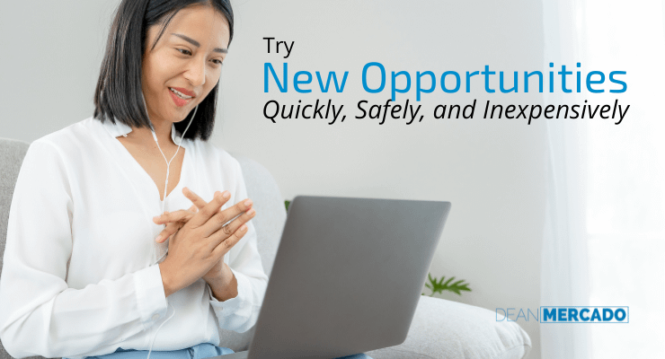 Work on New Opportunities in a Safe Manner