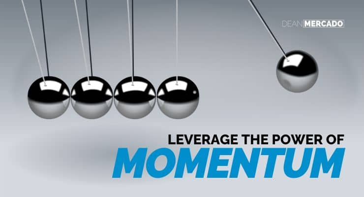 Leverage the Power of Momentum Picture Quote