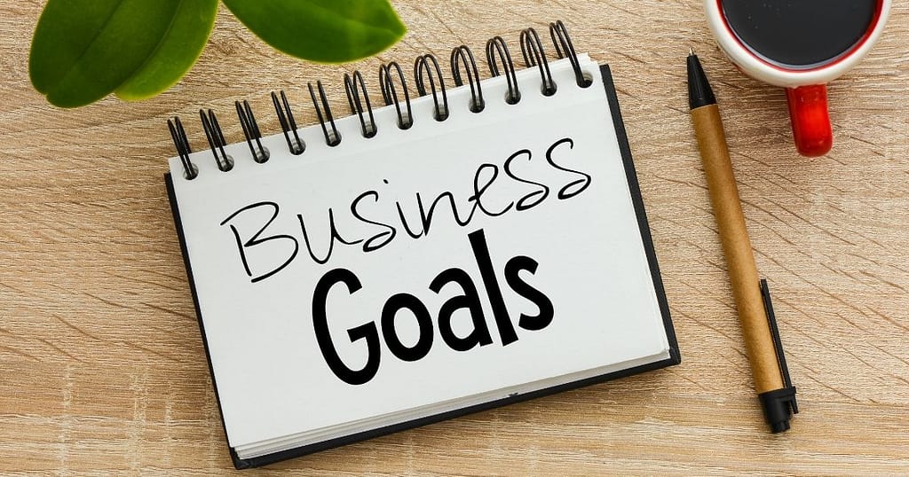 How To Create Business Goals