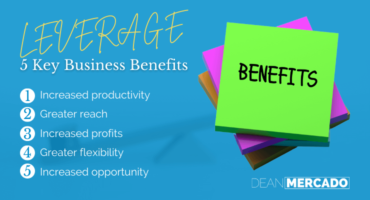 5 Key Benefits of Using Leverage in Business