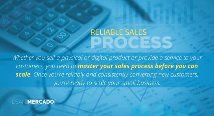 Reliable Sales Process